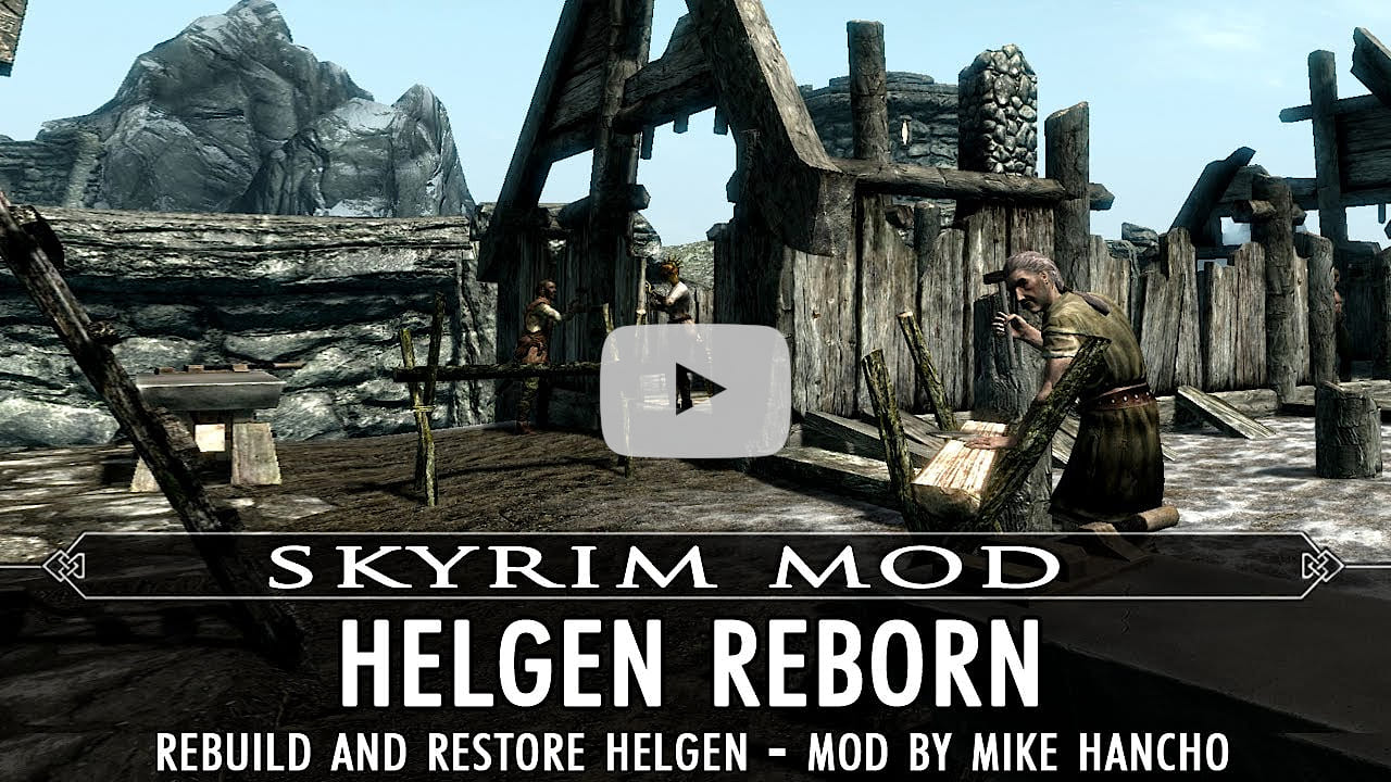 Helgen Reborn