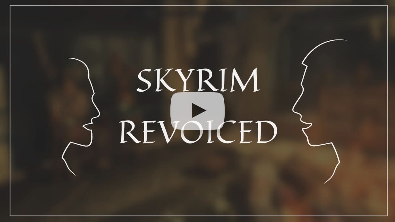 Skyrim Revoiced
