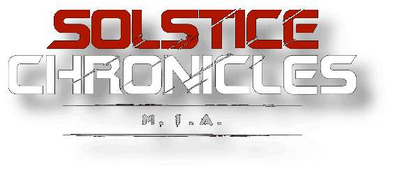 Solstice Chronicles MIA